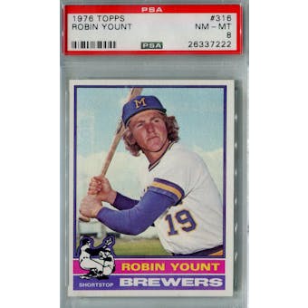 1976 Topps Baseball #316 Robin Yount PSA 8 (NM-MT) *7222 (Reed Buy)