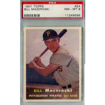 1957 Topps Baseball #24 Bill Mazeroski RC PSA 8 (NM-MT) *9696 (Reed Buy)