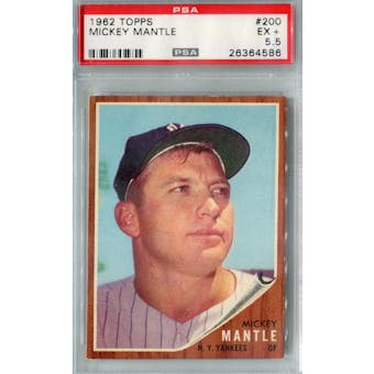 1962 Topps Baseball #200 Mickey Mantle PSA 5.5 (EX+) *4586 (Reed Buy)