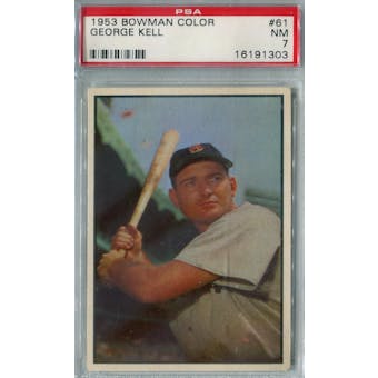 1953 Bowman Color Baseball #61 George Kell PSA 7 (NM) *1303 (Reed Buy)