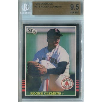 1985 Donruss Baseball #273 Roger Clemens RC BGS 9.5 (Gem Mint) *4352 (Reed Buy)