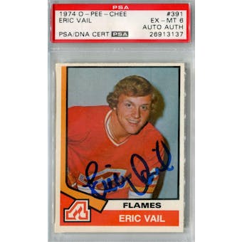 1974/75 O-Pee-Chee #391 Eric Vail RC PSA 6 Auto AUTH *3137 (Reed Buy)