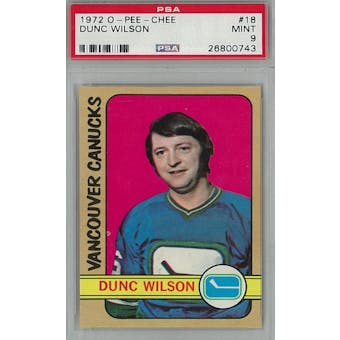 1972/73 O-Pee-Chee Hockey #18 Dunc Wilson PSA 9 (Mint) *0743 (Reed Buy)