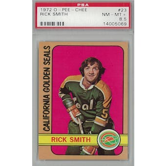 1972/73 O-Pee-Chee Hockey #23 Rick Smith PSA 8.5 (NM-MT+) *5069 (Reed Buy)