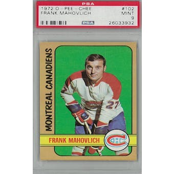 1972/73 O-Pee-Chee Hockey #102 Frank Mahovlich PSA 9 (Mint) *3932 (Reed Buy)