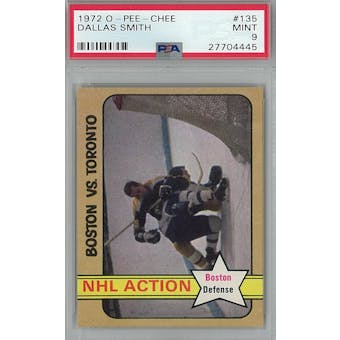 1972/73 O-Pee-Chee Hockey #135 Dallas Smith PSA 9 (Mint) *4445 (Reed Buy)