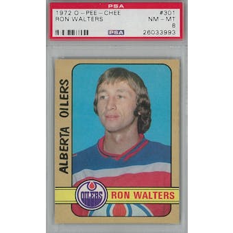 1972/73 O-Pee-Chee Hockey #301 Ron Walters PSA 8 (NM-MT) *3993 (Reed Buy)