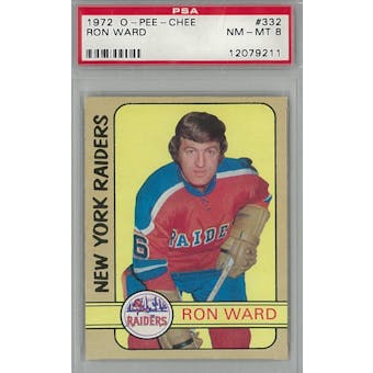 1972/73 O-Pee-Chee Hockey #332 Ron Ward RC PSA 8 (NM-MT) *9211 (Reed Buy)