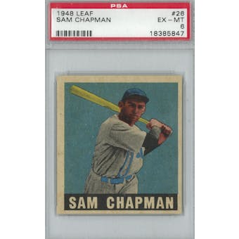1948 Leaf Baseball #26 Sam Chapman PSA 6 (EX-MT) *5847 (Reed Buy)