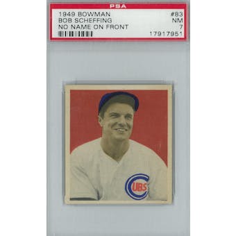 1949 Bowman Baseball #83 Bob Scheffing NNOF PSA 7 (NM) *7951 (Reed Buy)