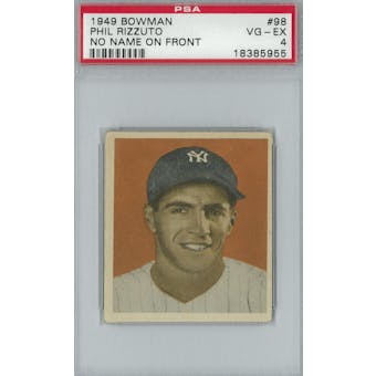 1949 Bowman Baseball #98 Phil Rizzuto NNOF PSA 4 (VG-EX) *5955 (Reed Buy)