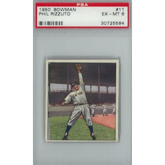 1950 Bowman Baseball #11 Phil Rizzuto PSA 6 (EX-MT) *5584 (Reed Buy)
