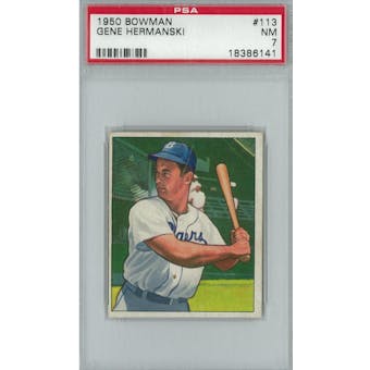 1950 Bowman Baseball #113 Gene Hermanski PSA 7 (NM) *6141 (Reed Buy)