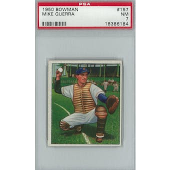 1950 Bowman Baseball #157 Mike Guerra PSA 7 (NM) *6184 (Reed Buy)