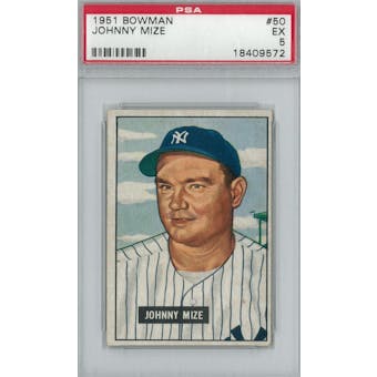 1951 Bowman Baseball #50 Johnny Mize PSA 5 (EX) *9572 (Reed Buy)
