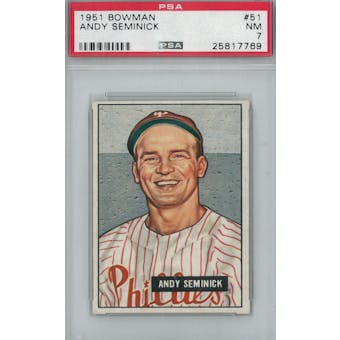 1951 Bowman Baseball #51 Andy Seminick PSA 7 (NM) *7769 (Reed Buy)