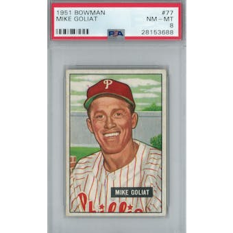 1951 Bowman Baseball #77 Mike Goliat PSA 8 (NM-MT) *3688 (Reed Buy)