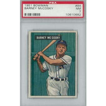 1951 Bowman Baseball #84 Barney McCosky PSA 7 (NM) *0682 (Reed Buy)
