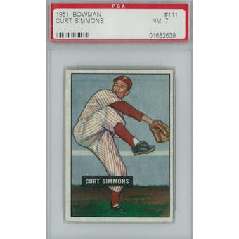 1951 Bowman Baseball #111 Curt Simmons PSA 7 (NM) *2639 (Reed Buy)