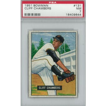 1951 Bowman Baseball #131 Cliff Chambers PSA 7 (NM) *9644 (Reed Buy)