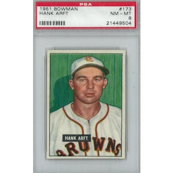 1951 Bowman Baseball #173 Hank Arft PSA 8 (NM-MT) *9504 (Reed Buy)