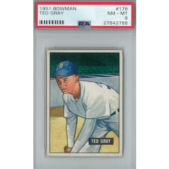 1951 Bowman Baseball #178 Ted Gray PSA 8 (NM-MT) *2788 (Reed Buy)