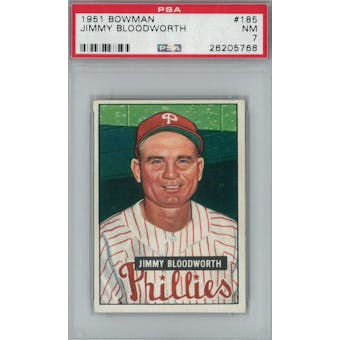 1951 Bowman Baseball #185 Jimmy Bloodworth PSA 7 (NM) *5768 (Reed Buy)
