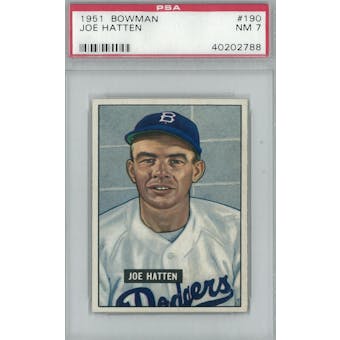 1951 Bowman Baseball #190 Joe Hatten PSA 7 (NM) *2788 (Reed Buy)