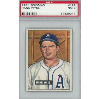 1951 Bowman Baseball #192 Hank Wyse PSA 7 (NM) *9011 (Reed Buy)
