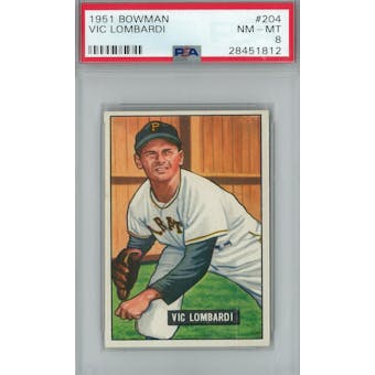 1951 Bowman Baseball #204 Vic Lombardi PSA 8 (NM-MT) *1812 (Reed Buy)