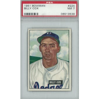 1951 Bowman Baseball #224 Billy Cox PSA 7 (NM) *3539 (Reed Buy)