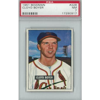 1951 Bowman Baseball #228 Cloyd Boyer PSA 7 (NM) *0917 (Reed Buy)