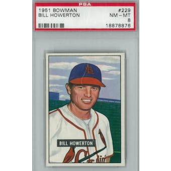 1951 Bowman Baseball #229 Bill Howerton PSA 8 (NM-MT) *8876 (Reed Buy)