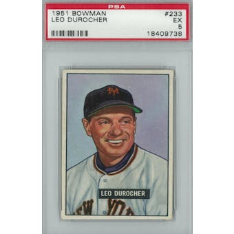1951 Bowman Baseball #233 Leo Durocher PSA 5 (EX) *9738 (Reed Buy)