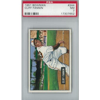 1951 Bowman Baseball #244 Cliff Fannin PSA 7 (NM) *7652 (Reed Buy)