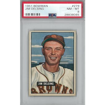 1951 Bowman Baseball #279 Jim Delsing PSA 8 (NM-MT) *8065 (Reed Buy)