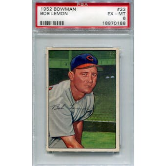 1952 Bowman Baseball #23 Bob Lemon PSA 6 (EX-MT) *0188 (Reed Buy)