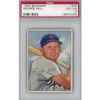 1952 Bowman Baseball #75 George Kell PSA 4 (VG-EX) *0235 (Reed Buy)