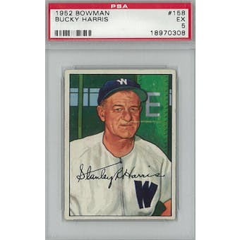 1952 Bowman Baseball #158 Bucky Harris PSA 5 (EX) *0308 (Reed Buy)