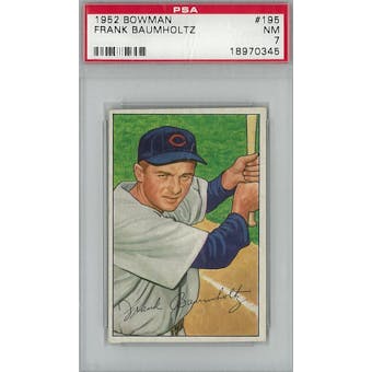 1952 Bowman Baseball #195 Frank Baumholtz PSA 7 (NM) *0345 (Reed Buy)