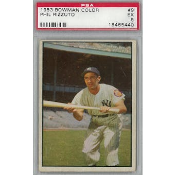 1953 Bowman Color Baseball #9 Phil Rizzuto PSA 5 (EX) *5440 (Reed Buy)