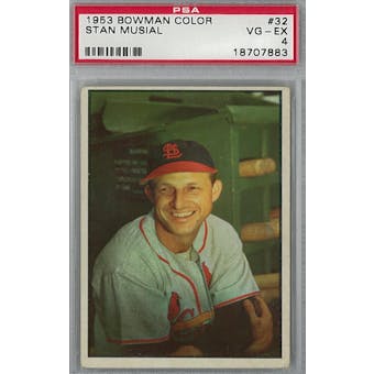 1953 Bowman Color Baseball #32 Stan Musial PSA 4 (VG-EX) *7883 (Reed Buy)