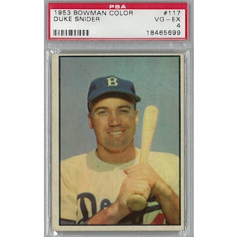 1953 Bowman Color Baseball #117 Duke Snider PSA 4 (VG-EX) *5699 (Reed Buy)