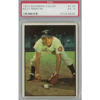 1953 Bowman Color Baseball #118 Billy Martin PSA 5 (EX) *3826 (Reed Buy)