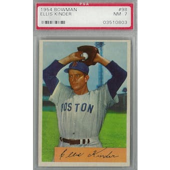 1954 Bowman Baseball #98 Ellis Kinder PSA 7 (NM) *0803 (Reed Buy)