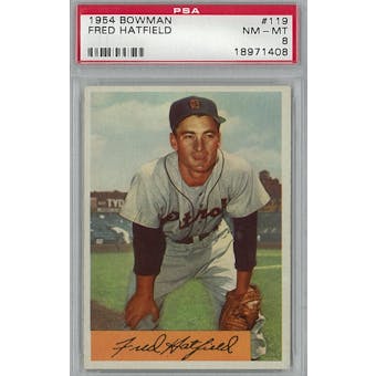1954 Bowman Baseball #119 Fred Hatfield PSA 8 (NM-MT) *1408 (Reed Buy)
