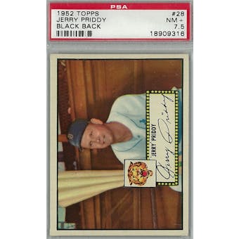 1952 Topps Baseball #28 Jerry Priddy Black Back PSA 7.5 (NM+) *9316 (Reed Buy)
