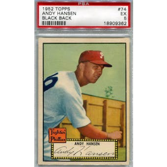 1952 Topps Baseball #74 Andy Hansen Black Back PSA 5 (EX) *9362 (Reed Buy)