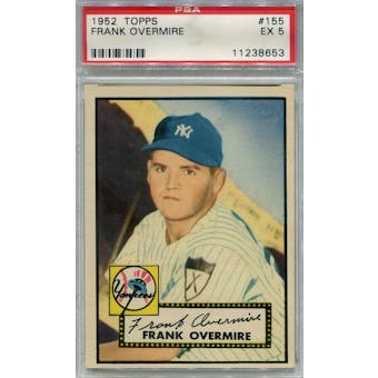 1952 Topps Baseball #155 Frank Overmire PSA 5 (EX) *8653 (Reed Buy)