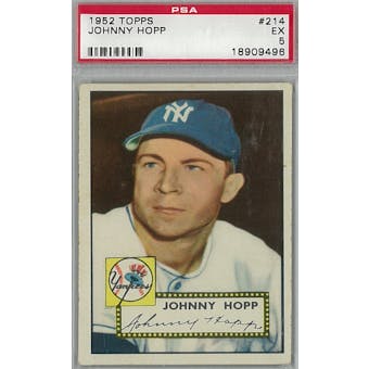 1952 Topps Baseball #214 Johnny Hopp PSA 5 (EX) *9496 (Reed Buy)